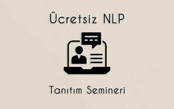 Ücretsiz NLP tanıtım semineri